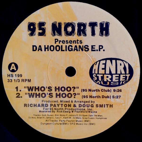 95 North, Da Hooligans - Who's Hoo?