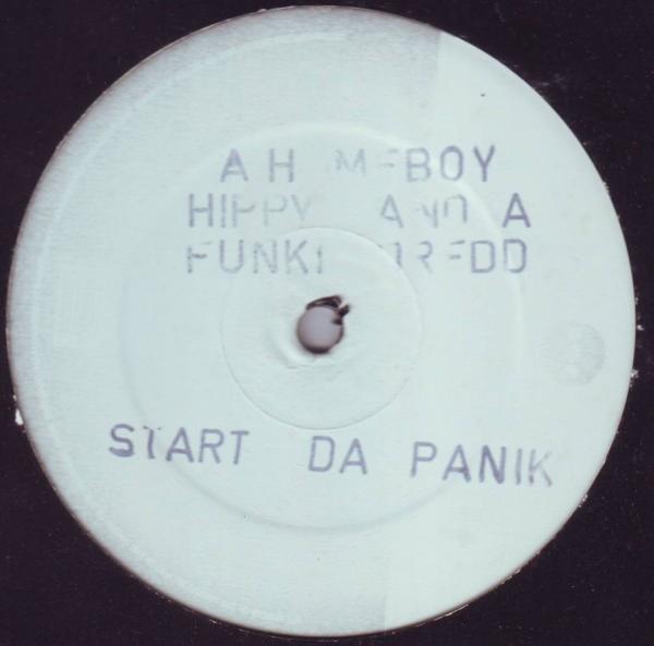 A Homeboy, A Hippie & A Funki Dredd - Start Da Panik
