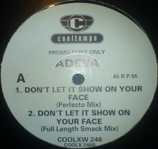 Adeva - Don't Let It Show On Your Face