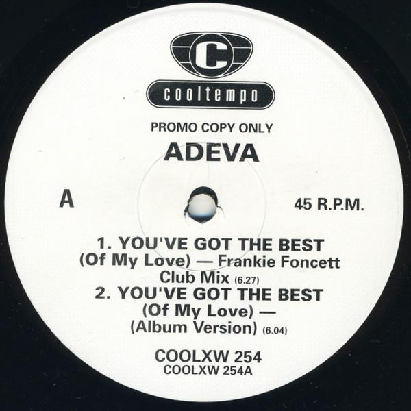 Adeva - You've Got The Best (Of My Love)