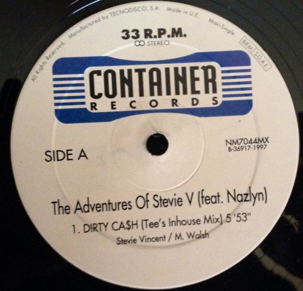 Adventures Of Stevie V., Nazlyn - Dirty Ca$h