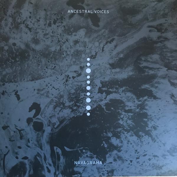 Ancestral Voices - Navagraha