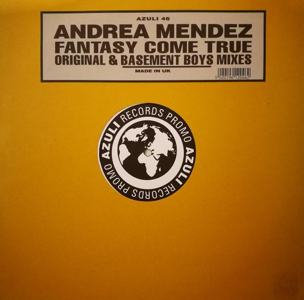 Andrea Mendez - Fantasy Come True