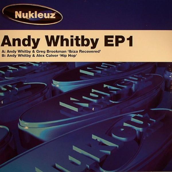 Andy Whitby, Greg Brookman, Alex Calver - Andy Whitby EP1