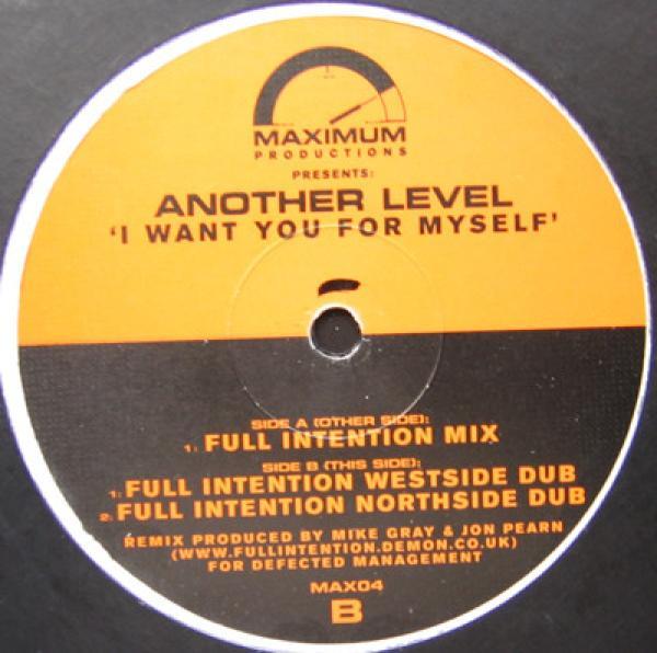 Another Level - I Want You For Myself