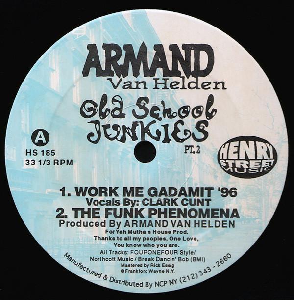 Armand Van Helden - Old School Junkies Pt. 2