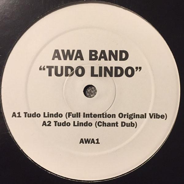 Awa Band - Tudo Lindo