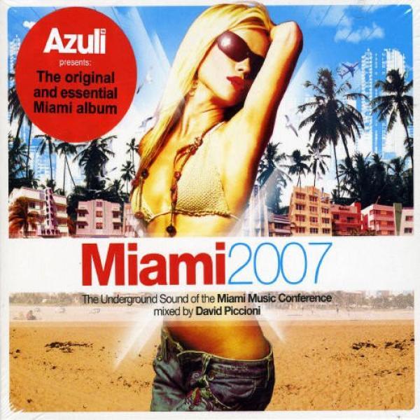  - Azuli Presents Miami 2007