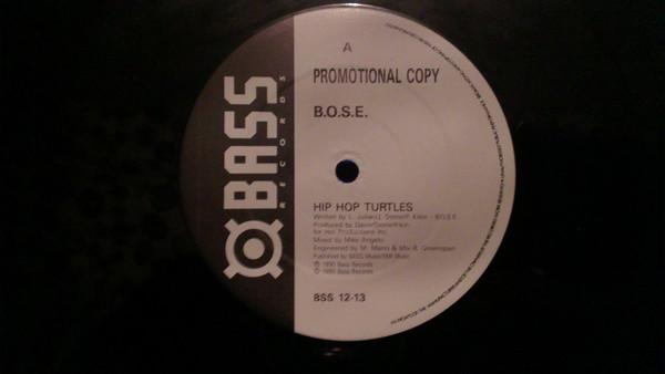 B.O.S.E. - Hip Hop Turtles