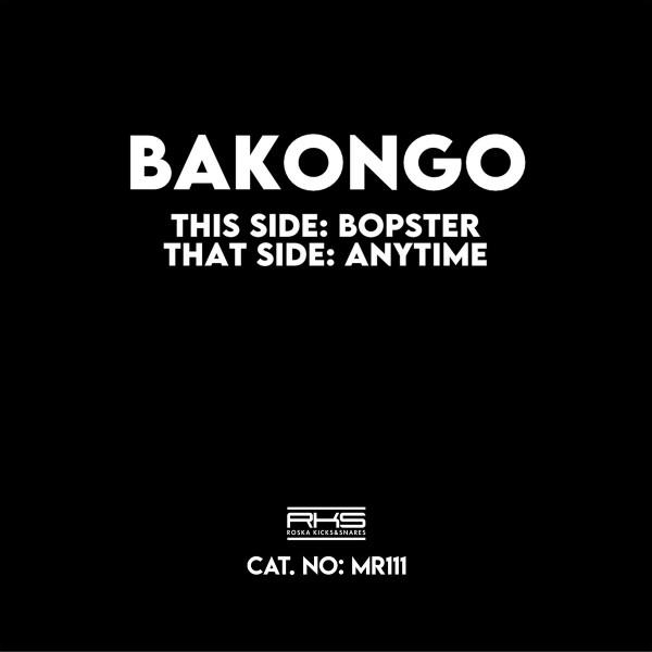 Bakongo - Bopster / Anytime