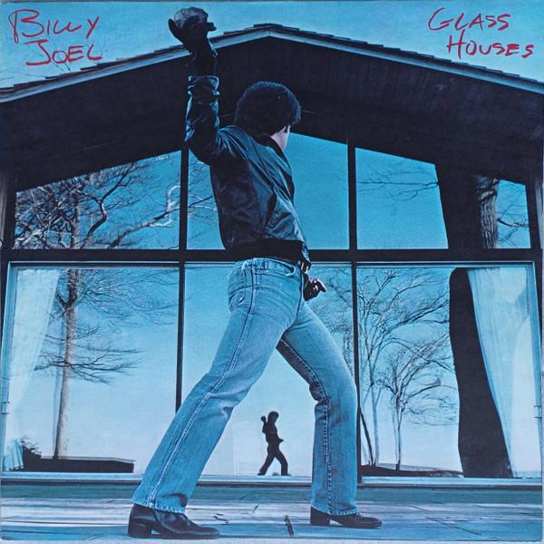 Billy Joel - Glass Houses