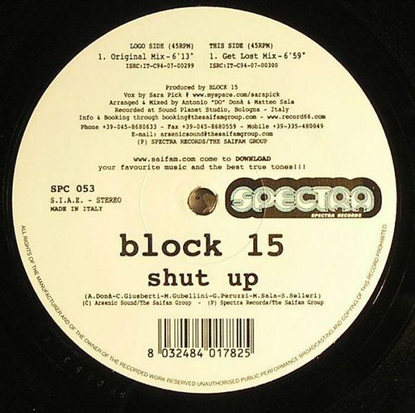 Block 15 - Shut Up