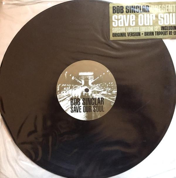 Bob Sinclar - Save Our Soul