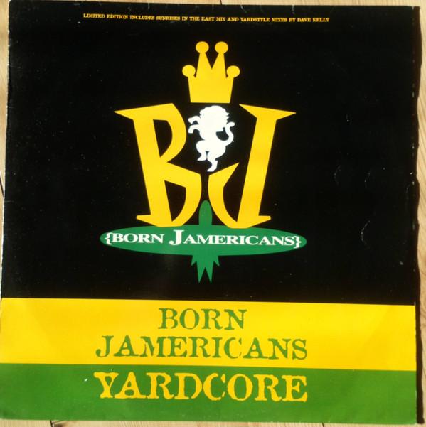 Born Jamericans - Yardcore