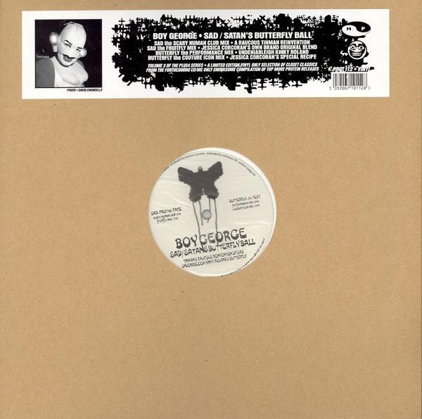 Boy George - Sad / Satan's Butterfly Ball