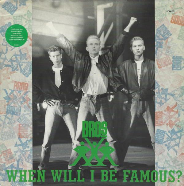 Bros - When Will I Be Famous?