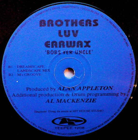 Brothers Luv Earwax - Bobs Yer Uncle