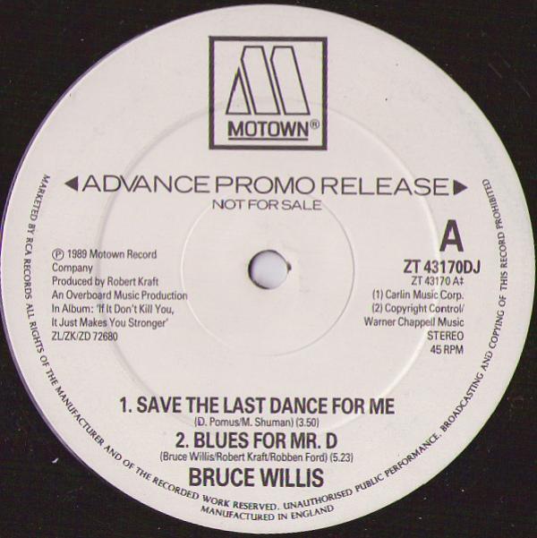 Bruce Willis - Save The Last Dance For Me