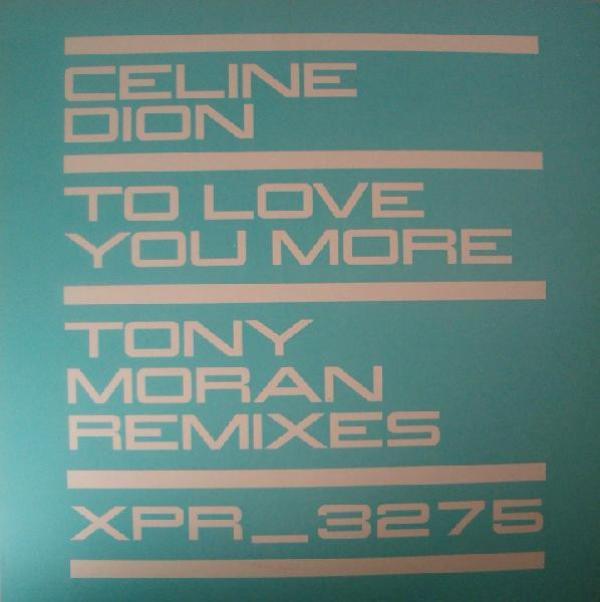 Céline Dion - To Love You More (Tony Moran Remixes)