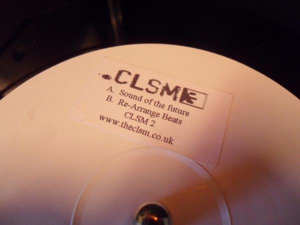 CLSM - Sound Of The Future / Re-Arrange Beats