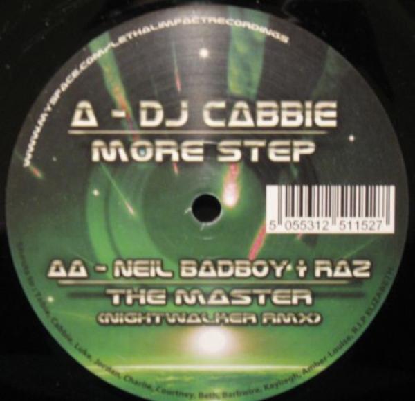Cabbie, Neil Badboy, Raz (13) - More Step / The Master (Nightwalker Rmx)