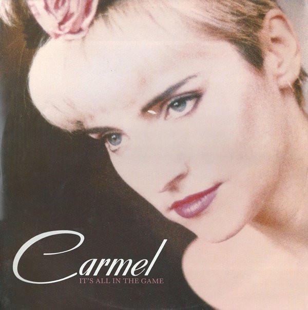 Carmel  - It's All In The Game