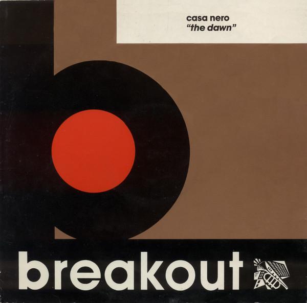 Casa Nero - The Dawn