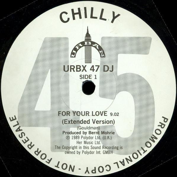 Chilly - For Your Love