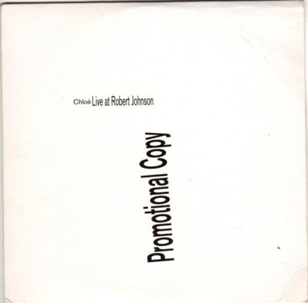 Chloé - Live At Robert Johnson
