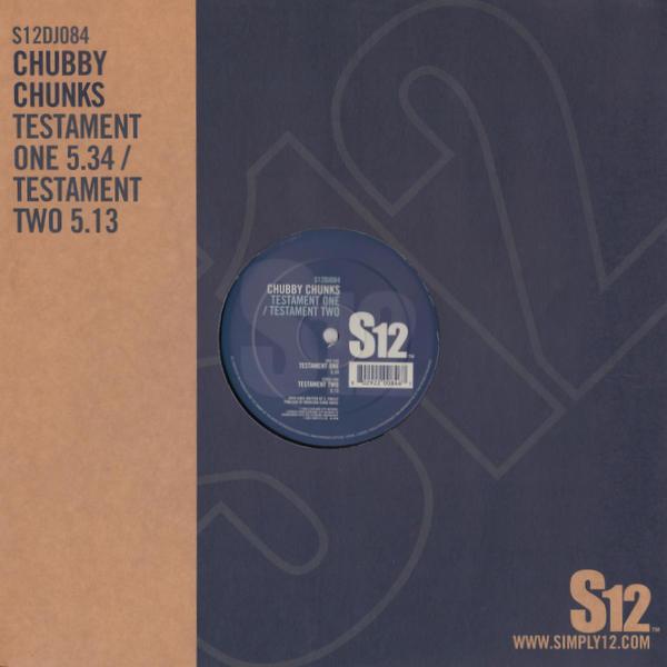 Chubby Chunks - Testament One / Testament Two