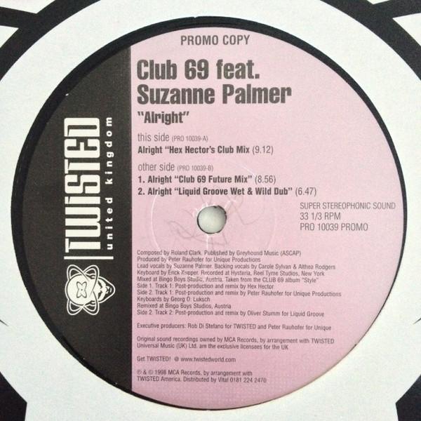 Club 69, Suzanne Palmer - Alright