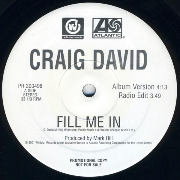 Craig David - Fill Me In