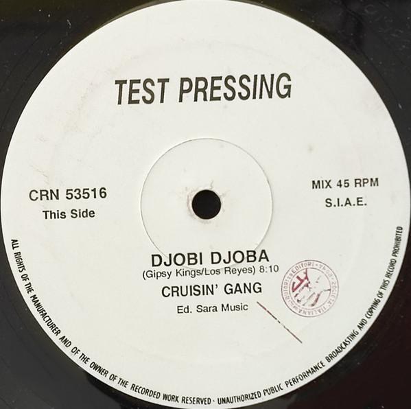 Cruisin' Gang - Djobi Djoba / Ritmo Latino