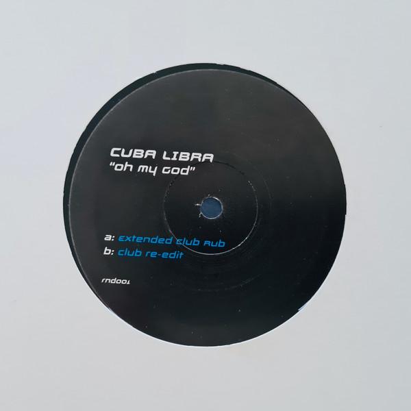 Cuba Libra - Oh My God
