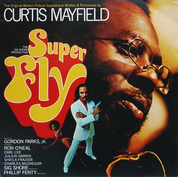 Curtis Mayfield - Super Fly