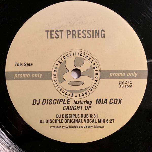DJ Disciple, Mia Cox - Caught Up