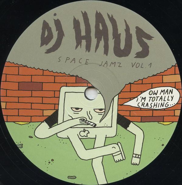 DJ Haus - Space Jamz Vol. 1