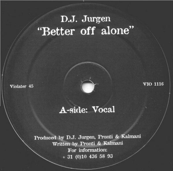 DJ Jurgen - Better Off Alone