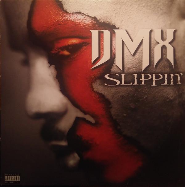 DMX - Slippin'