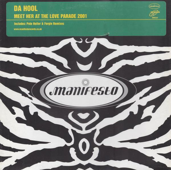 Da Hool - Meet Her At The Love Parade 2001