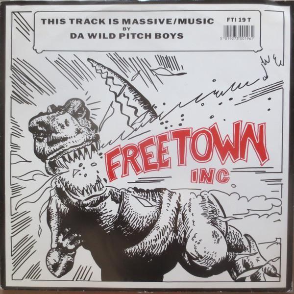 Da Wild Pitch Boys - This Track Is Massive / I Believe In Music