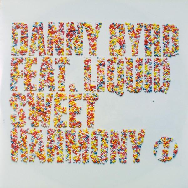 Danny Byrd, Liquid - Sweet Harmony