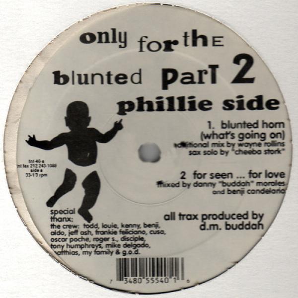 Danny Morales - Only For The Blunted Part 2