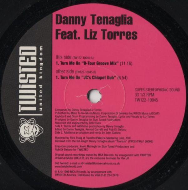 Danny Tenaglia, Liz Torres - Turn Me On