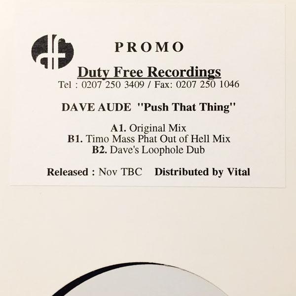 Dave Audé - Push That Thing