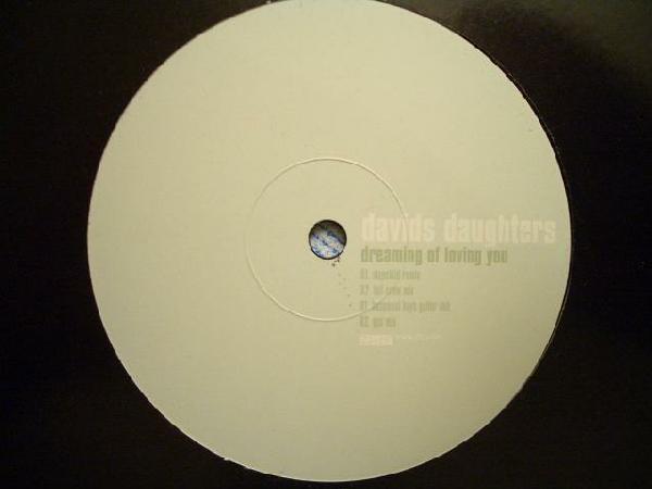 David's Daughters - Dreaming Of Loving You