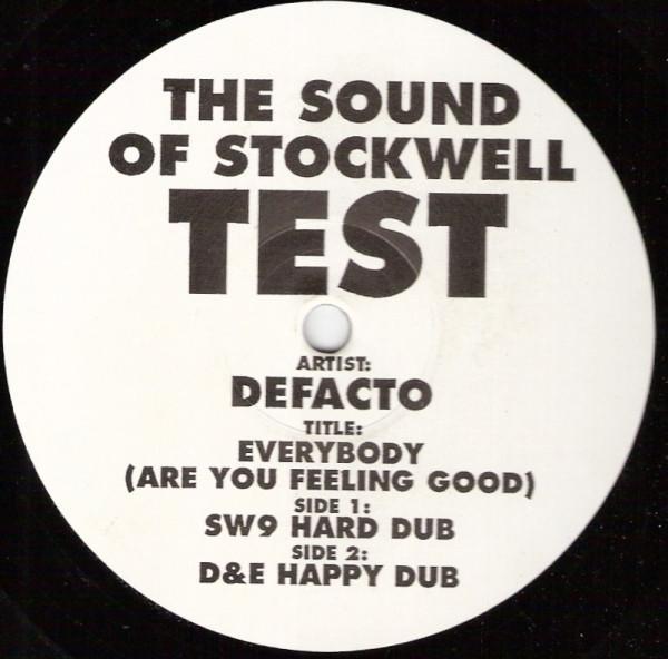 De-Facto - Everybody (Are You Feeling Good)