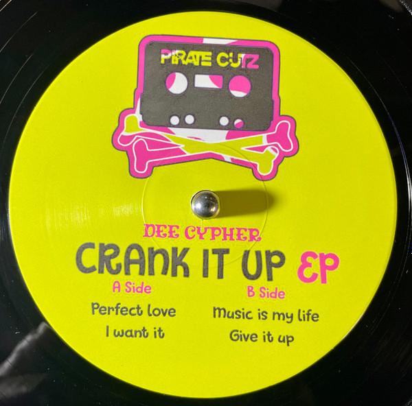 Dee Cypher - Crank It Up EP