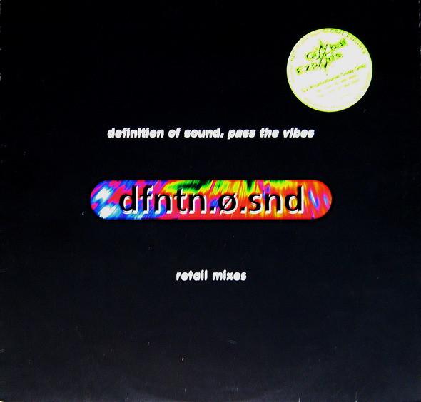 Definition Of Sound - Pass The Vibes (Retail Mixes)