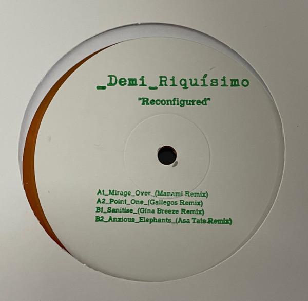 Demi Riquísimo - Reconfigured ll